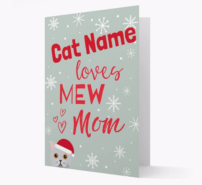 'I Love Mew Mom' - Personalized {breedFullName} Christmas Card 